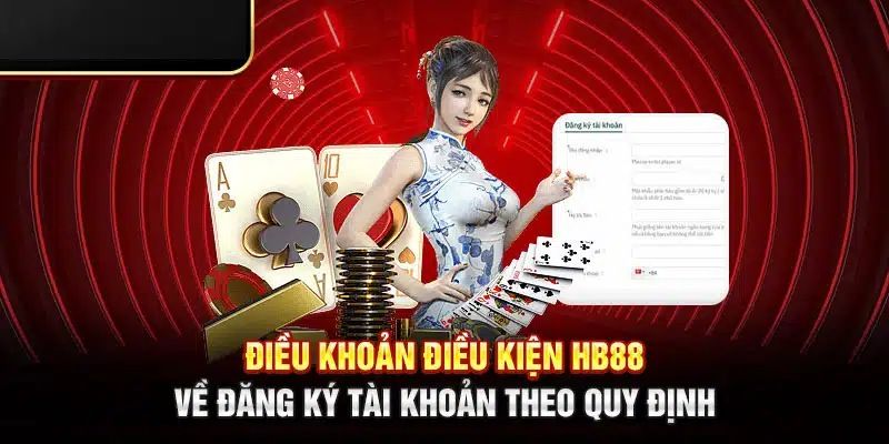 Các tiêu chí cốt lõi khi tham gia Hb88