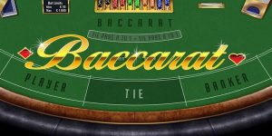 Game bài Baccarat chơi thế nào?